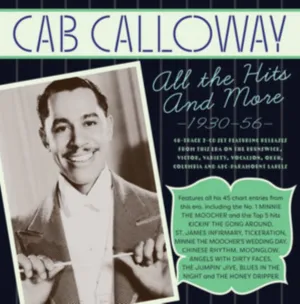 All the Hits and More 1930-56